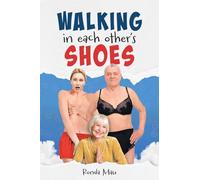 Walking In Each Other’s Shoes