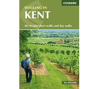 Walking in Kent: 40 circular short walks and day walks