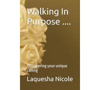 Walking in purpose: Growing into my purpose