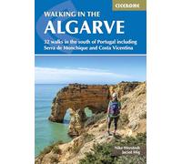Walking in the Algarve: 32 walks in the south of Portugal including Serra de Monchique and Costa Vicentina (Cicerone Guides)