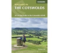 Walking in the Cotswolds: 30 circular walks in the Cotswolds AONB (Cicerone Walking Guides)