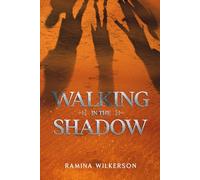 Walking In The Shadow