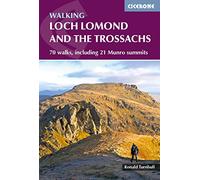 Walking Loch Lomond and the Trossachs: 70 walks, including 21 Munro summits