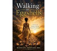 Walking On Eggshells