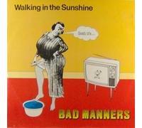 WALKING ON SUNSHINE/END OF THE WORLD VINYL 7"[MAG197]1981 BAD MANNERS