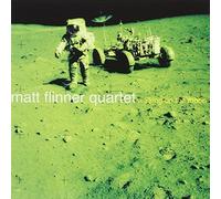 Matt Flinner Quartet - Walking On The Moon