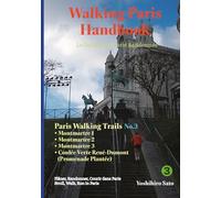 Walking Paris Handbook ③: Walking Trails No.3