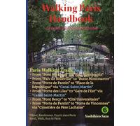 Walking Paris Handbook ⑥: Walking Trails No.6