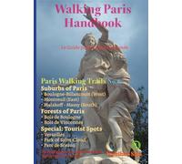 Walking Paris Handbook ⑧: Walking Trails No.8