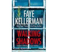 Walking Shadows (peter Decker And Rina Lazarus Crime Series Book 25
