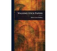 Walking-Stick Papers