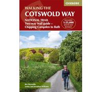 Walking the cotswold way: NATIONAL TRAIL Two-way trail guide - Chipping Campden to Bath (Uk Long-distance)
