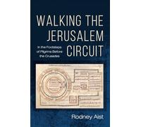 Walking the Jerusalem Circuit