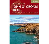 Walking the John o' Groats Trail: Coastal walking from Inverness to John o' Groats (Cicerone Multi-day Walking Guides)