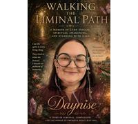 Walking the Liminal Path: A Memoir of Lyme Disease, Spiritual Awakening, and Standing with Gaza