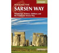 Walking the Sarsen Way: Stonehenge, Avebury, Salisbury and the Cranborne Droves Way (Cicerone Multi-day Walking Guides)