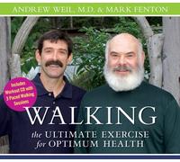 Walking: the Ultimate Exercise for Optimum Health