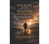 Walking Through Every Kind of Weather