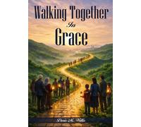 Walking Together in Grace: Relationships in the Church at Philippi
