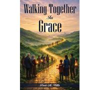 Walking Together in Grace: Relationships in the Church at Philippi