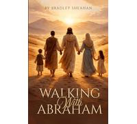 Walking with Abraham