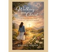 WALKING WITH CHRIST