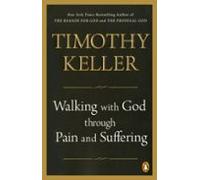 Walking With God Through Pain And Suffering (ebook)