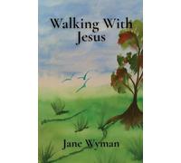 Walking With Jesus