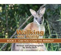 Walking with Wildlife - Book 3: Can You Count The Animals? (3)
