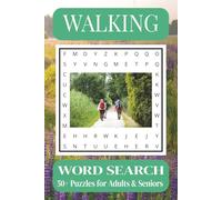 Walking Word Search Puzzle Book: Word Searches with Easy to Read Print about Walking, Rambling, Hiking, and More | 6x9 inches, 110 pages | 50+ Puzzles… Gift for Vacations, Holidays, and relaxation.