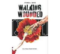 Walking Wounded