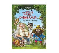 Walko Der wilde Räuber Donnerpups (Bd. 1): Die Räuberprüfung (Tapa dura)