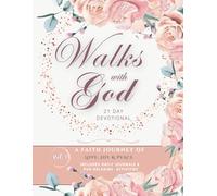 Walks with God: 21 Day Devotional With Relaxing Activities