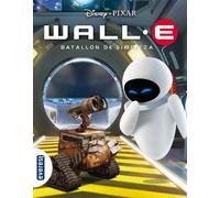 Wall-E. Batallón de Limpieza (Nueva antología Disney)
