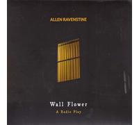 Wall Flower - A Radio Play