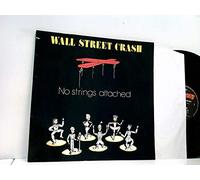 Wall Street Crash - No Strings Attached