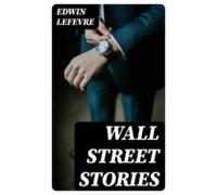 Wall Street Stories (ebook)