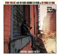 Wallace Bennie - Sweeping Thru The City