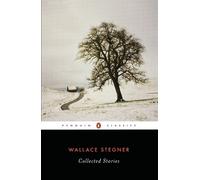 Wallace Stegner Collected Stories (Stegner, Wall (Tapa blanda) (Importación USA)