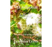 Wallachian lullabies: pixelated poems for the restless remainders (Whispered Songs for Atlanteans)