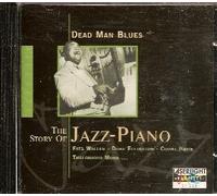 Waller, Fats - Dead Man Blues: The Story of Jazz-Piano