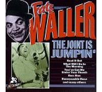 Waller, Fats - Joint Is Jumpin'