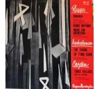 Wallingford Riegger: Romanza; Dance Rhythms / Jacob Avshalomov: The Taking of Tung Kuan / Norman Cazden: Three Ballads From the Catskills