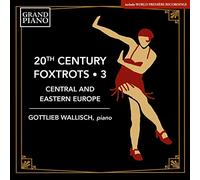 Wallisch - 20th Century Foxtrots Volume 3