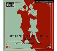 Wallisch, Gottlieb - 20th Century Foxtrots 2-Germany
