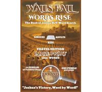 Walls Fall, Words Rise: The Book of Joshua KJV Word Search (Travel Edition) (Old Testament Word Search Series with Coffee Table Appeal)