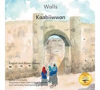 Walls: The Beauty of Ethiopian Architecture in Afaan Oromo and English