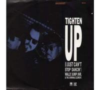 Wally Jump Jr And The Criminal Element - Tighten Up (i Just Can't Stop Dancin') 12 Inch (12" Vinyl Single) UK Break Out 1987