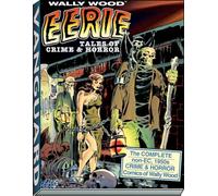 Wally Wood: Eerie Tales of Crime & Horror: 5 (Vanguard Wallace Wood Classics)