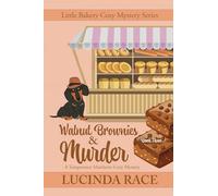 Walnut Brownies and Murder (LP): A Temperance Matthews Cozy Mystery: 3 (The Little Bakery Cozy Mystery)